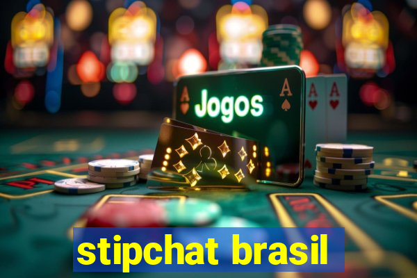 stipchat brasil